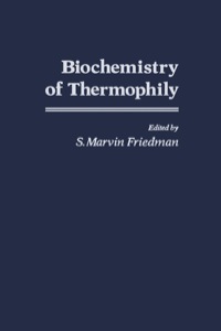 Imagen de portada: Biochemistry of Thermophily 1st edition 9780122682506