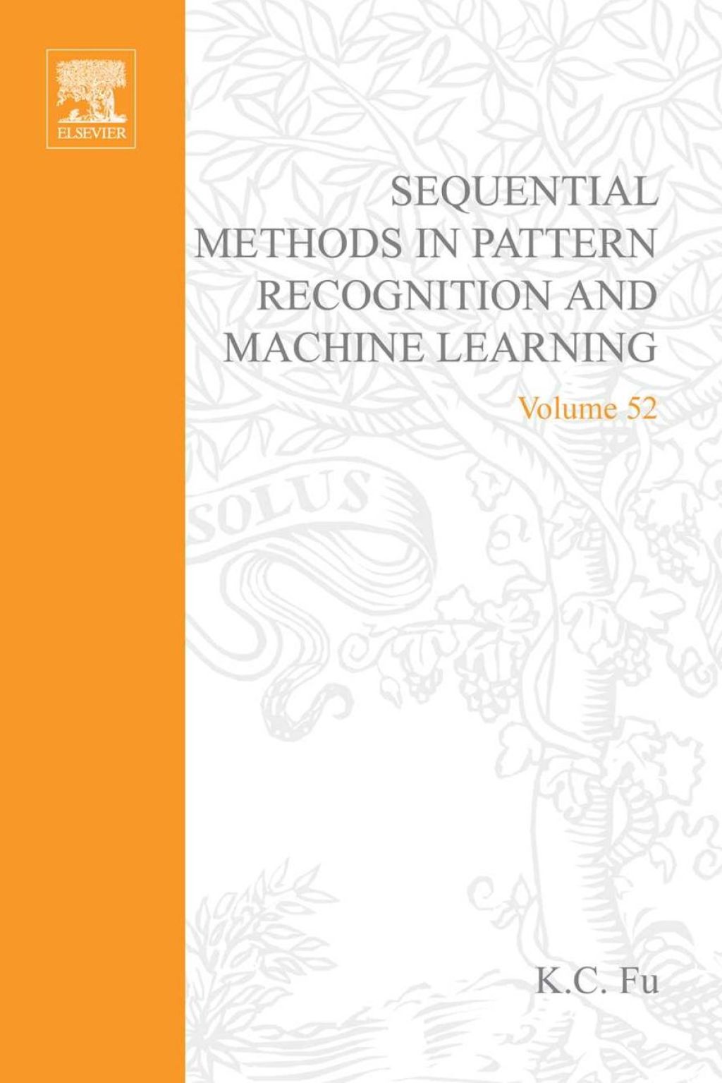 Sequential methods in pattern recognition and machine learning (eBook)