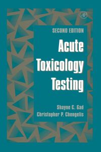 Cover image: Acute Toxicology Testing 2nd edition 9780122722509