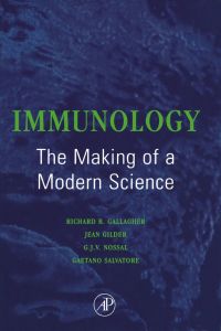 Cover image: Immunology: The Making of a Modern Science: The Making of a Modern Science 9780122740206
