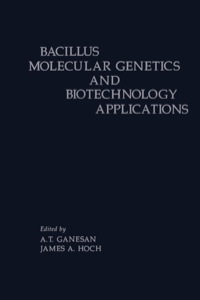 Cover image: BACILLUS MOLECULR GENETCS&BIOTECH APPL Z 1st edition 9780122741555