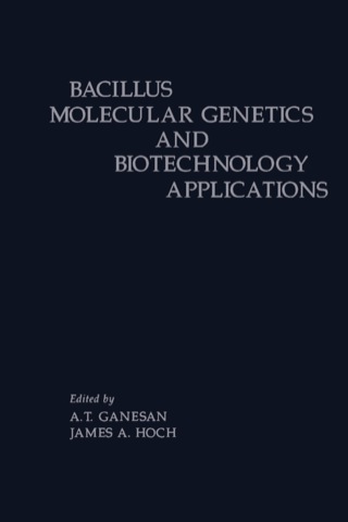 Cover image: BACILLUS MOLECULR GENETCS&BIOTECH APPL Z 1st edition 9780122741555