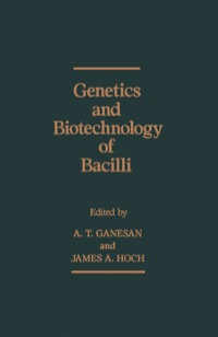 صورة الغلاف: GENETICS & BIOTECHNOLOGY OF BACILLI V1 Z 1st edition 9780122741609