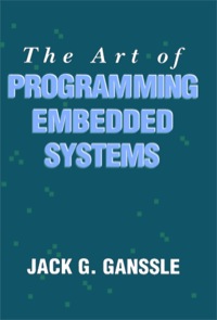 Cover image: The Art of Programming Embedded Systems 9780122748806