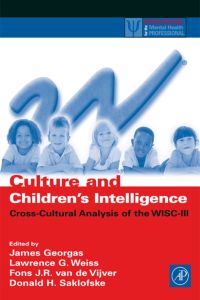 صورة الغلاف: Culture and Children's Intelligence: Cross-Cultural Analysis of the WISC-III 9780122800559