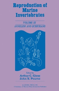 صورة الغلاف: Reproduction of  Marine Invertebrates V3: Annelids and Echiurans 9780122825033