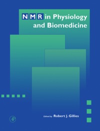 صورة الغلاف: NMR In Physiology and Biomedicine 9780122839801