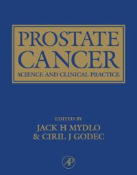 Cover image: Prostate Cancer: Science and Clinical Practice 9780122869815