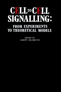 صورة الغلاف: Cell to Cell Signalling: From Experiments to Theoretical Models 9780122879609