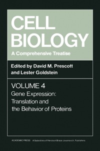 صورة الغلاف: Cell Biology A Comprehensive Treatise V4: Gene Expression: Translation and the Behavior of Proteins 9780122895043