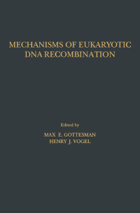 Cover image: Mechanisms of Eukaryotic DNA Recombination 9780122934452