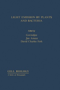 Cover image: Light Emission By Plants and Bacteria 1st edition 9780122943102