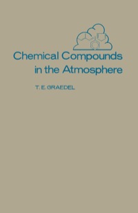 Omslagafbeelding: Chemical Compounds in The Atmosphere 1st edition 9780122944802