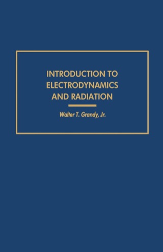 Imagen de portada: Introduction to Electrodynamics and Radiation 9780122952500