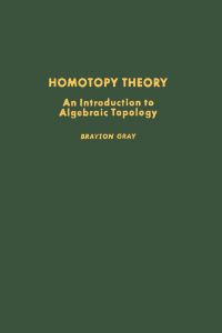 Omslagafbeelding: Homotopy theory: an introduction to algebraic topology: an introduction to algebraic topology 9780122960505