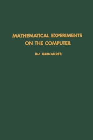 Cover image: Mathematical experiments on the computer 9780123017505