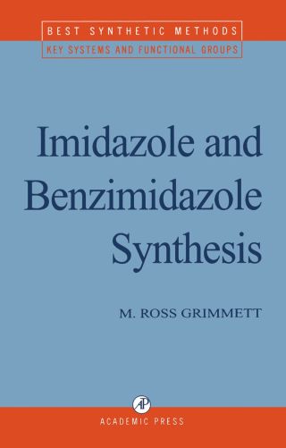 Imagen de portada: Imidazole and Benzimidazole Synthesis 9780123031907