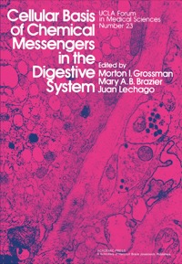 表紙画像: Cellular Basis of Chemical Messengers in the Digestive System 1st edition 9780123044204