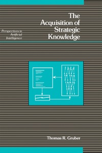 Titelbild: The Acquisition of Strategic Knowledge 1st edition 9780123047540