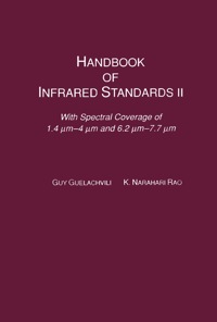 صورة الغلاف: Handbook of Infrared Standards II: with Spectral Coverage between 9780123053626