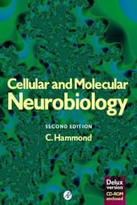 صورة الغلاف: Cellular and Molecular Neurobiology (Deluxe Edition) 2nd edition 9780123116253