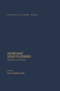 صورة الغلاف: Inorganic Solid Fluorides: Chemistry And Physics 1st edition 9780123133700