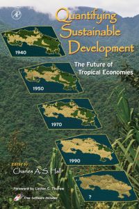 Cover image: Quantifying Sustainable Development: The Future of Tropical Economies 9780123188601