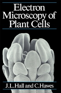 Imagen de portada: Electron Microscopy of Plant cells 9780123188809
