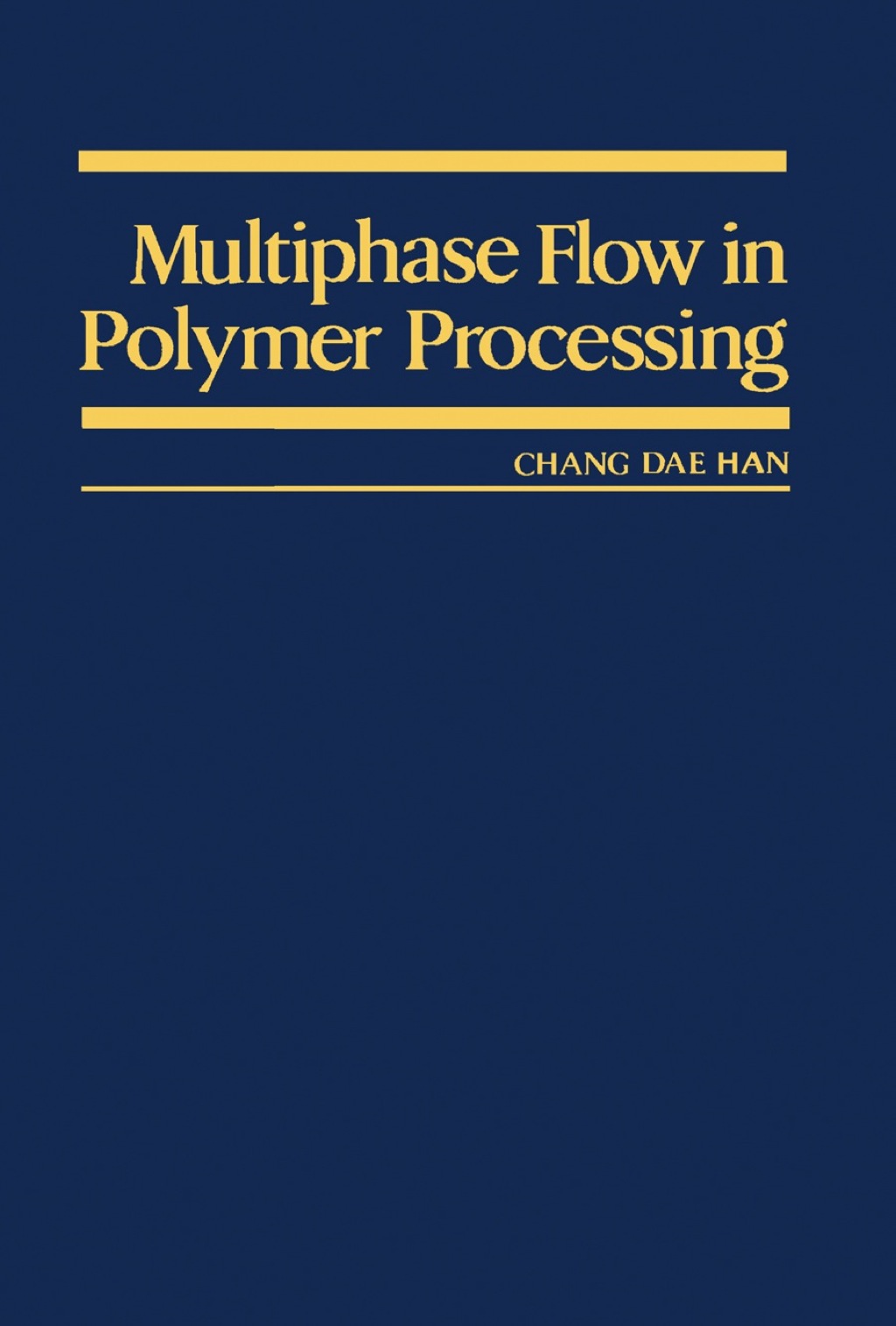 Multiphase Flow in Polymer Processing 1st Edition