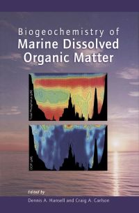 Immagine di copertina: Biogeochemistry of Marine Dissolved Organic Matter 9780123238412