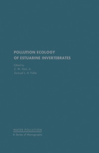 صورة الغلاف: Pollution Ecology of Estuarine Invertebrates 1st edition 9780123284402