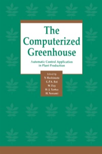 Omslagafbeelding: The Computerized Greenhouse: Automatic Control Application in Plant Production 9780123305909