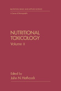 Cover image: NUTRITIONAL TOXICOLOGY VOLUME 2 9780123326027
