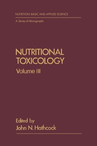 Imagen de portada: Nutritional Toxicology V3 1st edition 9780123326034