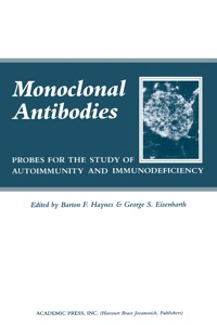 Imagen de portada: Monoclonal Antibodies: Probes for The Study of Autoimmunity and Immunodeficiency 1st edition 9780123348807