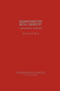 Immagine di copertina: Organotransition Metal Chemistry A Mechanistic Approach 9780123361509
