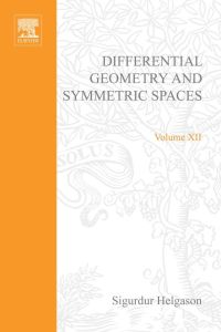 表紙画像: Differential geometry and symmetric spaces 9780123384508