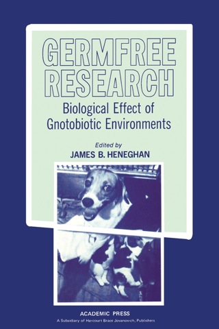 Immagine di copertina: Germfree Research: Biological Effect of Gnotobiotic Environments 1st edition 9780123406507
