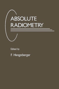 Imagen de portada: Absolute Radiometry: Electrically Calibrated Thermal Detectors of  Optical Radiation 9780123408105