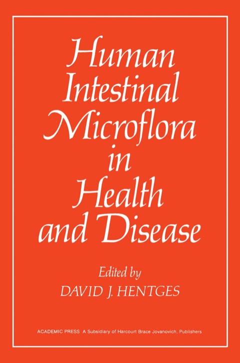 HUMAN INTESTNL MICROFLORAIN HLTH&DISEASE, 1st Edition - FULL INSTANT DOWNLOAD | PDF DOCX EPUB