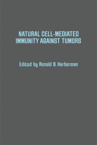 Imagen de portada: Natural Cell-Mediated Immunity Against Tumors 1st edition 9780123413505