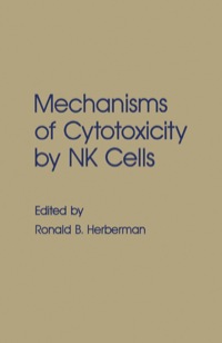 صورة الغلاف: Mechanisms of Cytotoxicity by NK Cells 1st edition 9780123413703