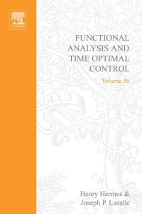 Imagen de portada: Functional analysis and time optimal control 9780123426505
