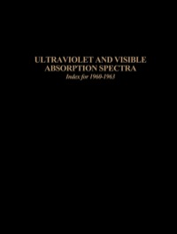 صورة الغلاف: Ultraviolet and Visible Absorption Spectra 2e 9780123432735