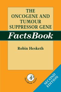 Omslagafbeelding: The Oncogene & Tumour Suppressor Gene Factsbook 2nd edition 9780123445483