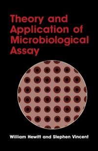 Imagen de portada: Theory and application of Microbiological Assay 9780123464453