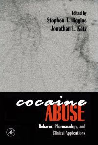 表紙画像: Cocaine Abuse: Behavior, Pharmacology, and Clinical Applications 9780123473608