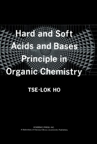 Cover image: Hard and Soft Acids and Bases Principle in Organic Chemistry 1st edition 9780123500502