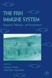 Imagen de portada: The Fish Immune System: Organism, Pathogen, and Environment 9780123504395
