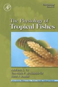 Immagine di copertina: Fish Physiology: The Physiology of Tropical Fishes: The Physiology of Tropical Fishes 9780123504456